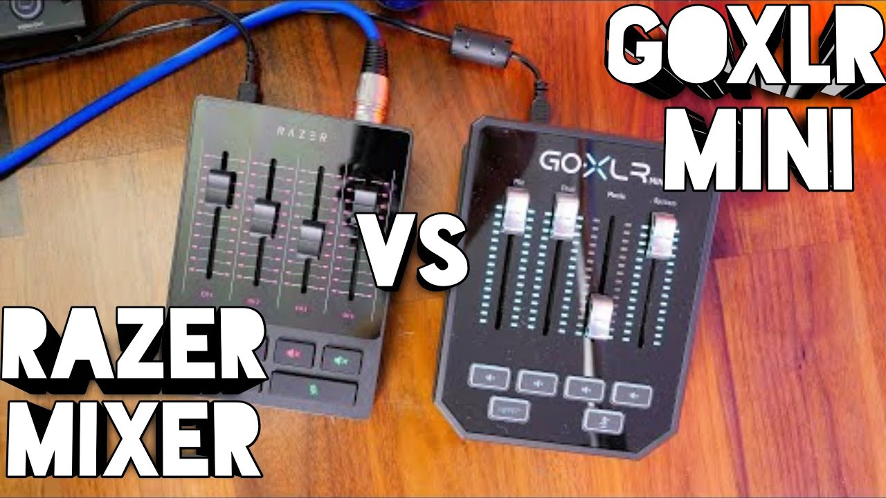 Razer Audio Mixer vs GoXLR Mini and full size GoXLR - Which is best?