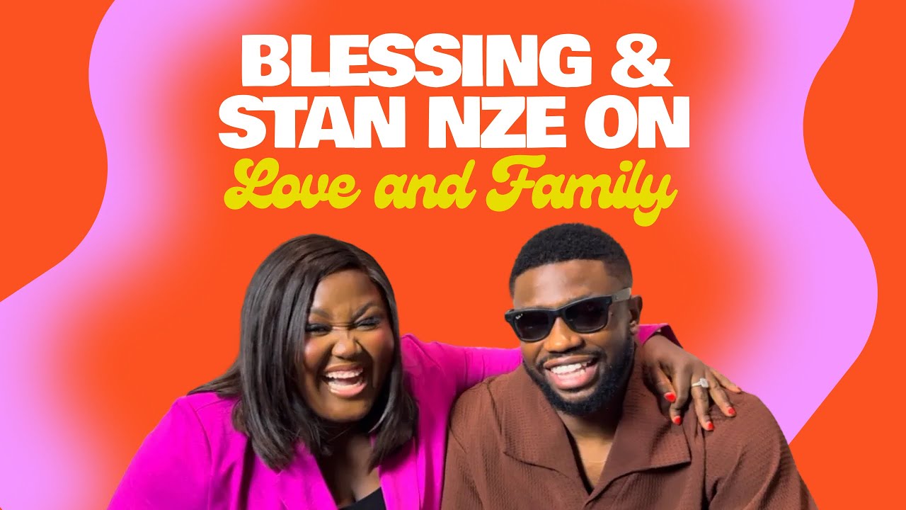 Blessing Obasi-Nze & Stan Nze Talk Love, Parenthood & Balancing Family and Career
