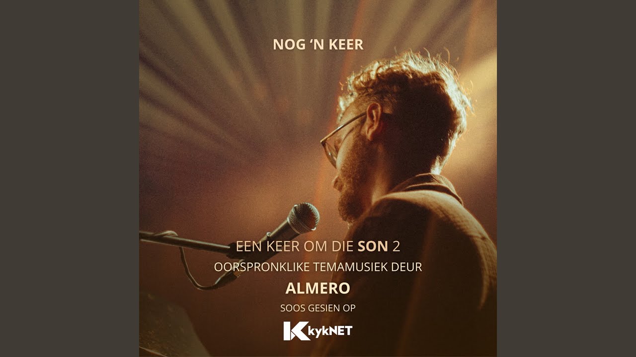 Nog ’n Keer
