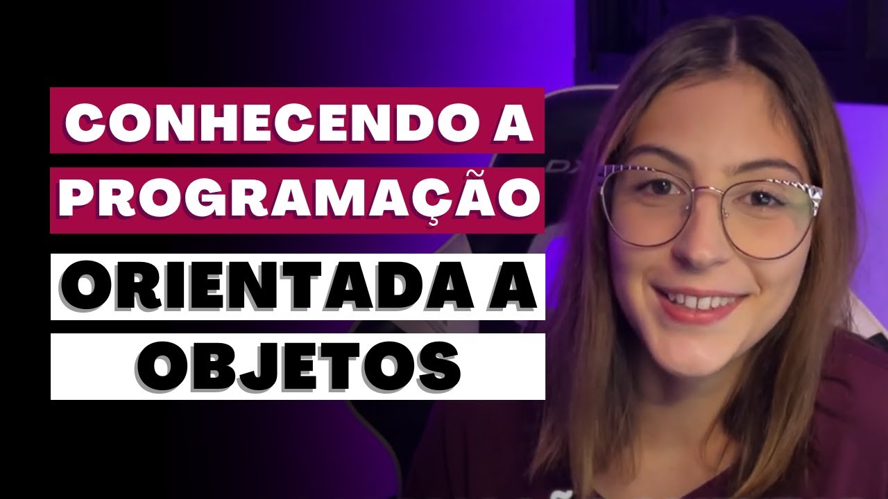 Entendendo Programa&ccedil;&atilde;o Orientada a Objetos