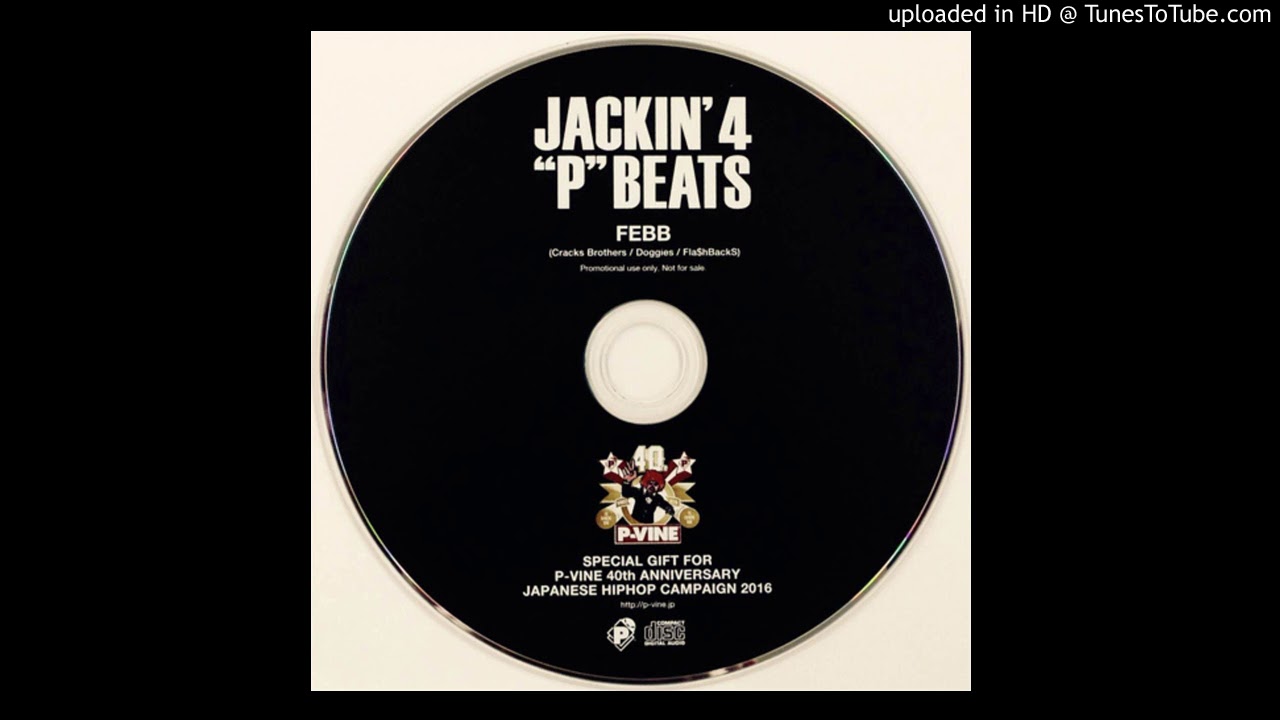 Jackin 4 P Beats - Febb