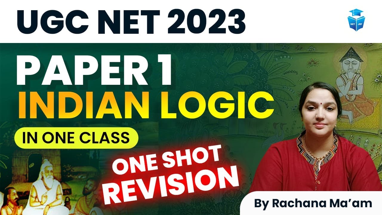 UGC NET Paper 1 | Indian Logic One Shot Revision  | Marathon by Rachana Mam | JRF Adda