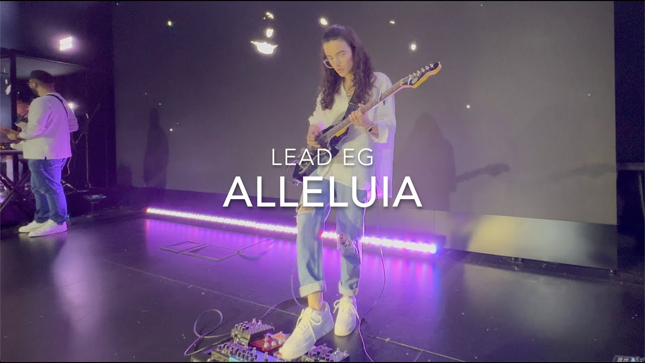 Alleluia // Jesus Culture - Lead EG