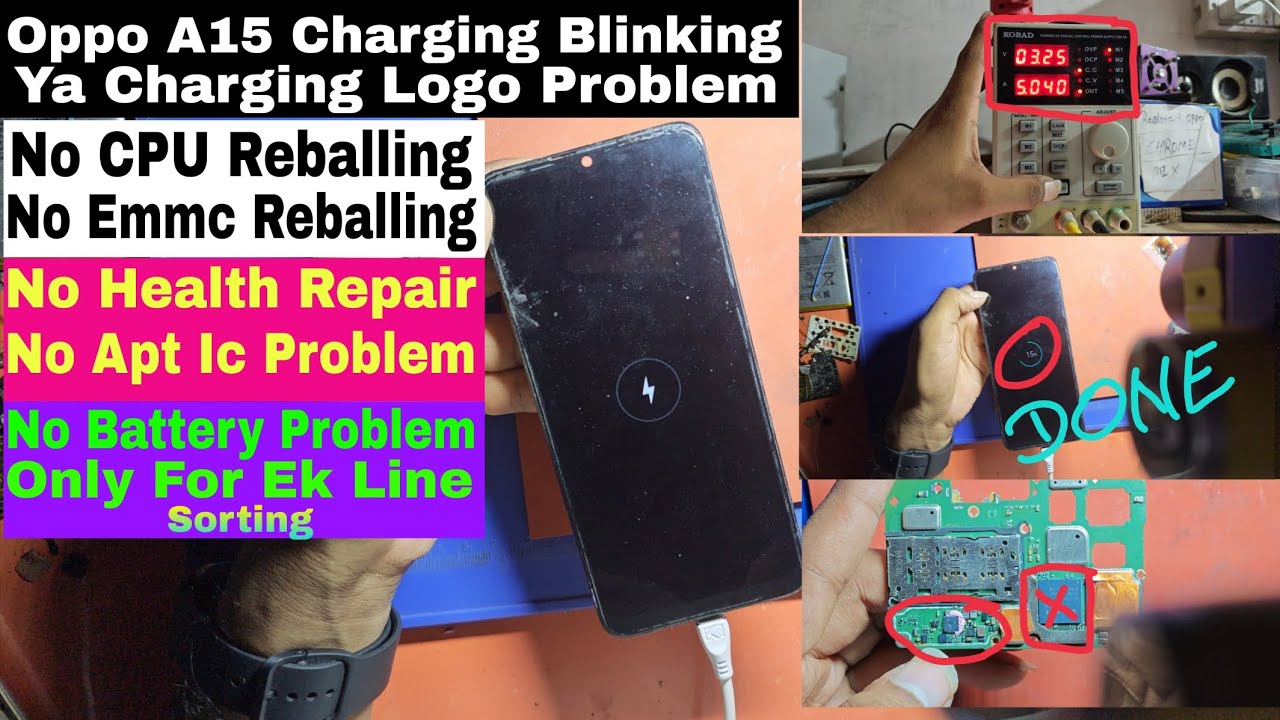 Oppo A15 Charging Blinking Ya Logo Problem || Na CPU Reballing Na Emmc Reballing Na Emmc Health Rep.