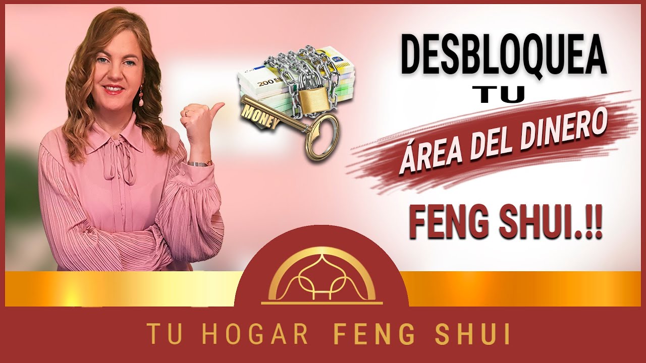 👉 Como ACTIVAR tu &aacute;rea de la PROSPERIDAD 💎 para ATRAER DINERO 💰con FENG SHUI