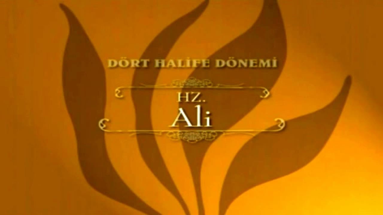 D&ouml;rt Halife D&ouml;nemi HZ. Ali