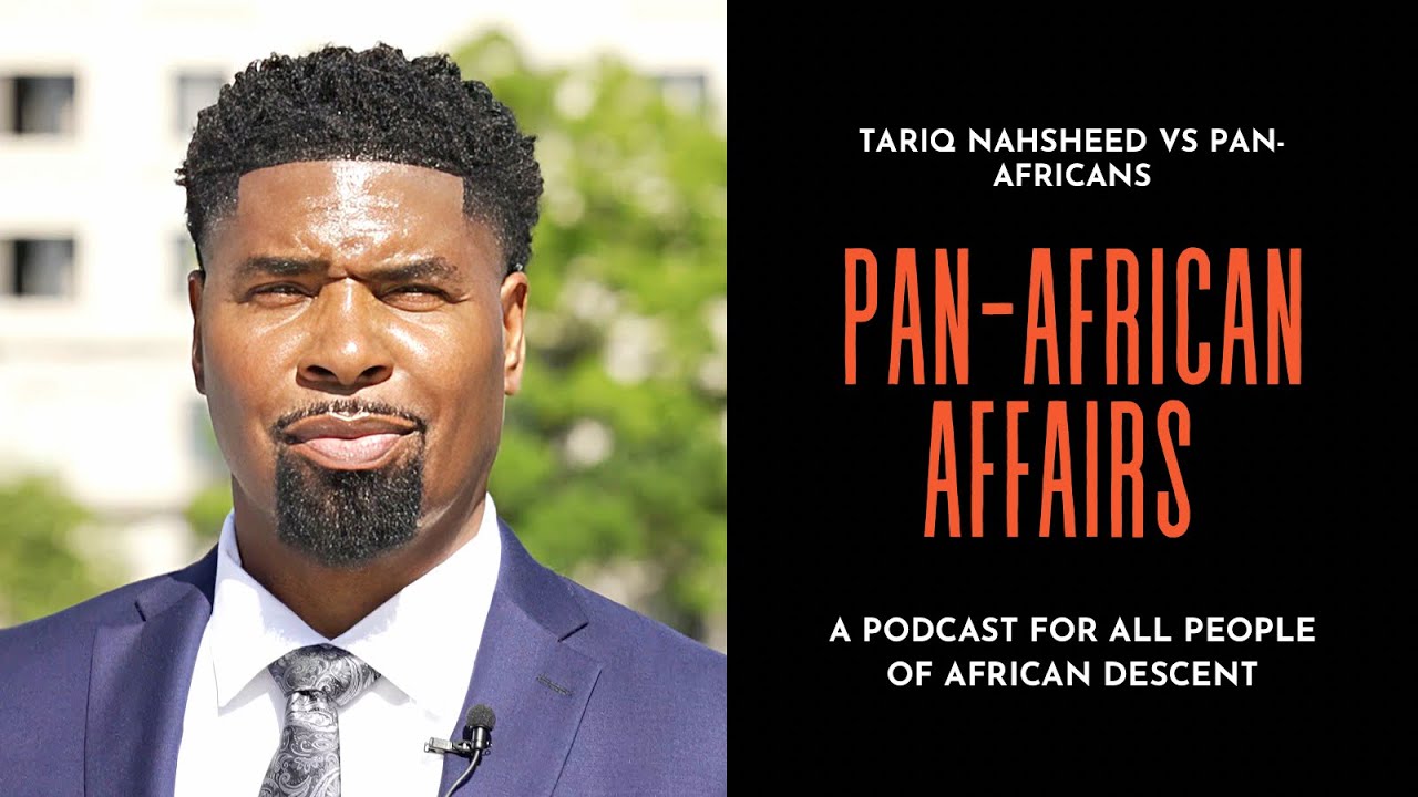 FBA Tariq Nasheed VS Pan- Africans: He kept DEFLECTING & DODGING Questions on the entire Podcast