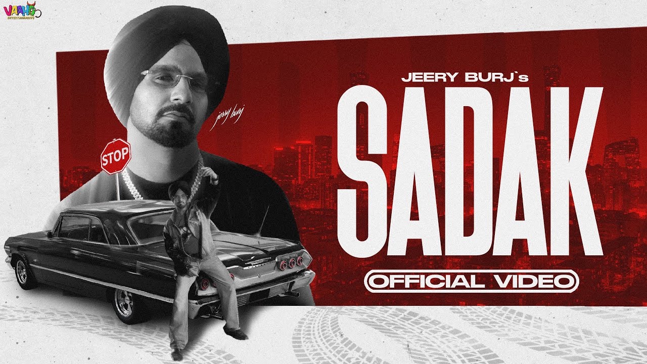 Sadak (Official Video)| Jerry Burj | Latest Punjabi Song 2026 | Vaaho Entertainments