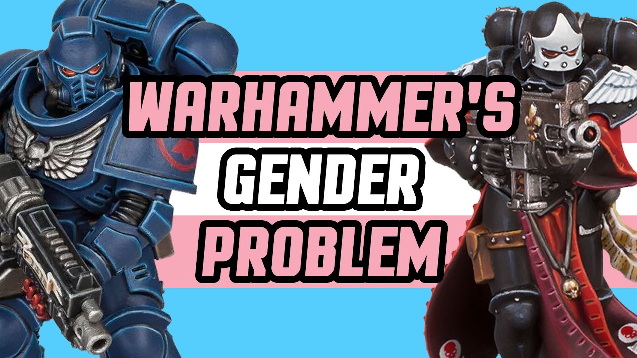 Warhammer's Gender Problem