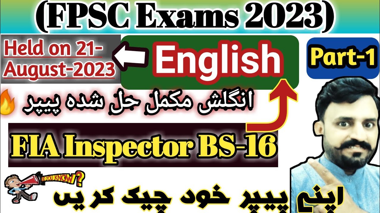Latest FIA Inspector Fpsc Exams on 21August2023|English Questions🔥|Fia inspector past papers