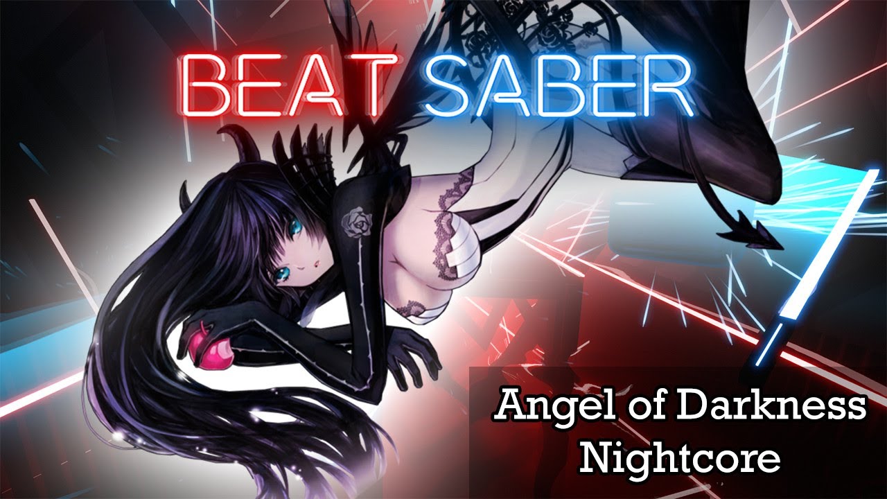 Beat Saber - Angel Of Darkness - Nightcore | FULL COMBO Expert