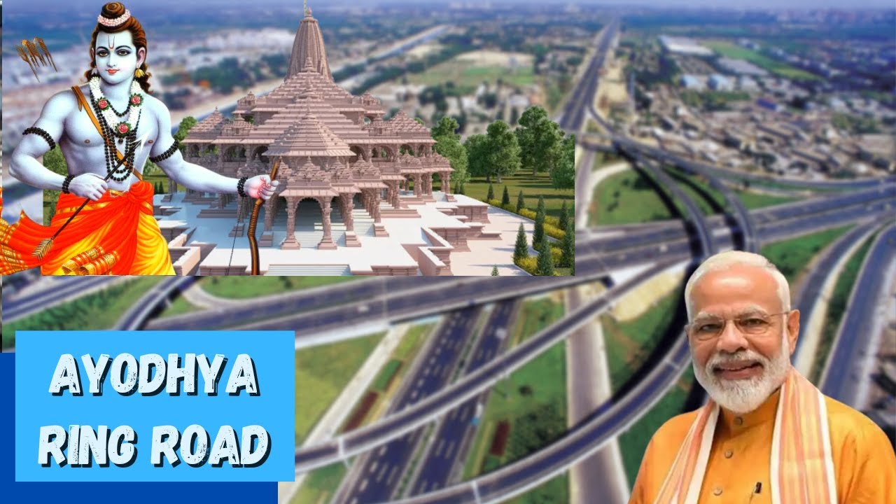 Ayodhya Ring Road Project Details | Latest Update | Progress | Construction | News | Current Status