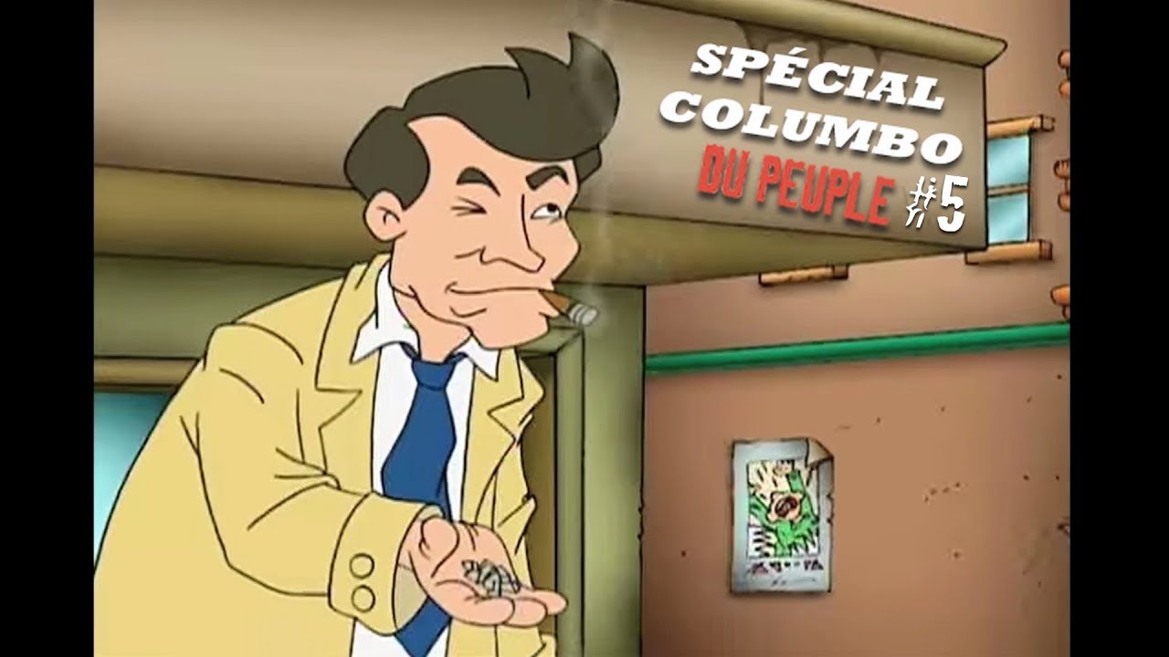 Les 2 minutes du peuple – Spécial Columbo #5 – François Pérusse (Europe)