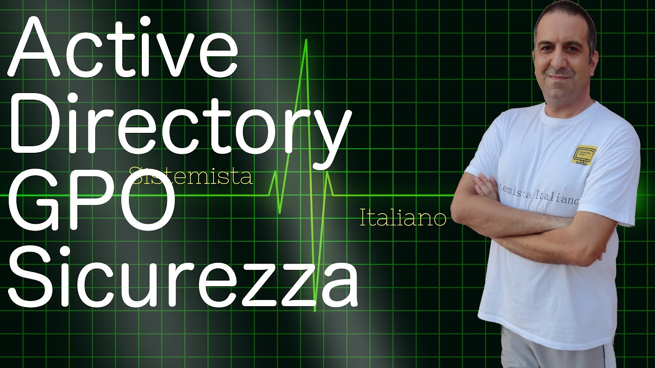 [WINDOWS] Active Directory e GPO - Policy di Sicurezza