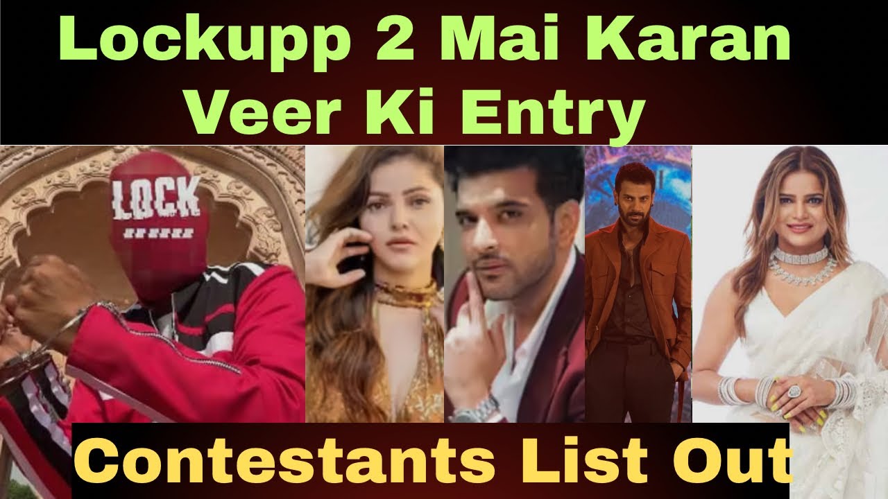 Lockupp Season 2 Contestants List Out | Jailer Name Reveal-Karanveer Mehra Ki Entry.#karanveermehra 