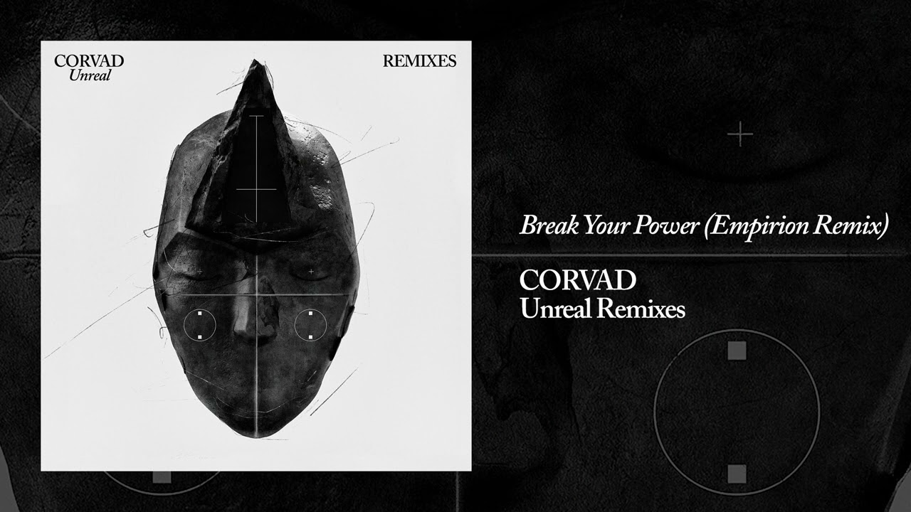 Corvad - Break Your Power (Empirion Remix)