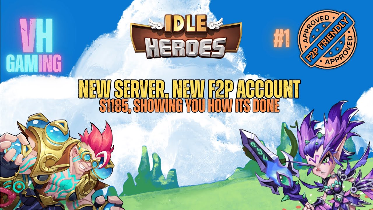 #1 New F2P Account Idle Heroes! S1185