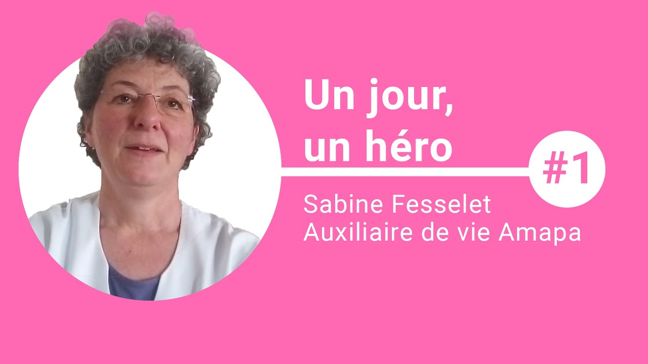Un jour, un h&eacute;ro - Sabine Fesselet, auxiliaire de vie Amapa