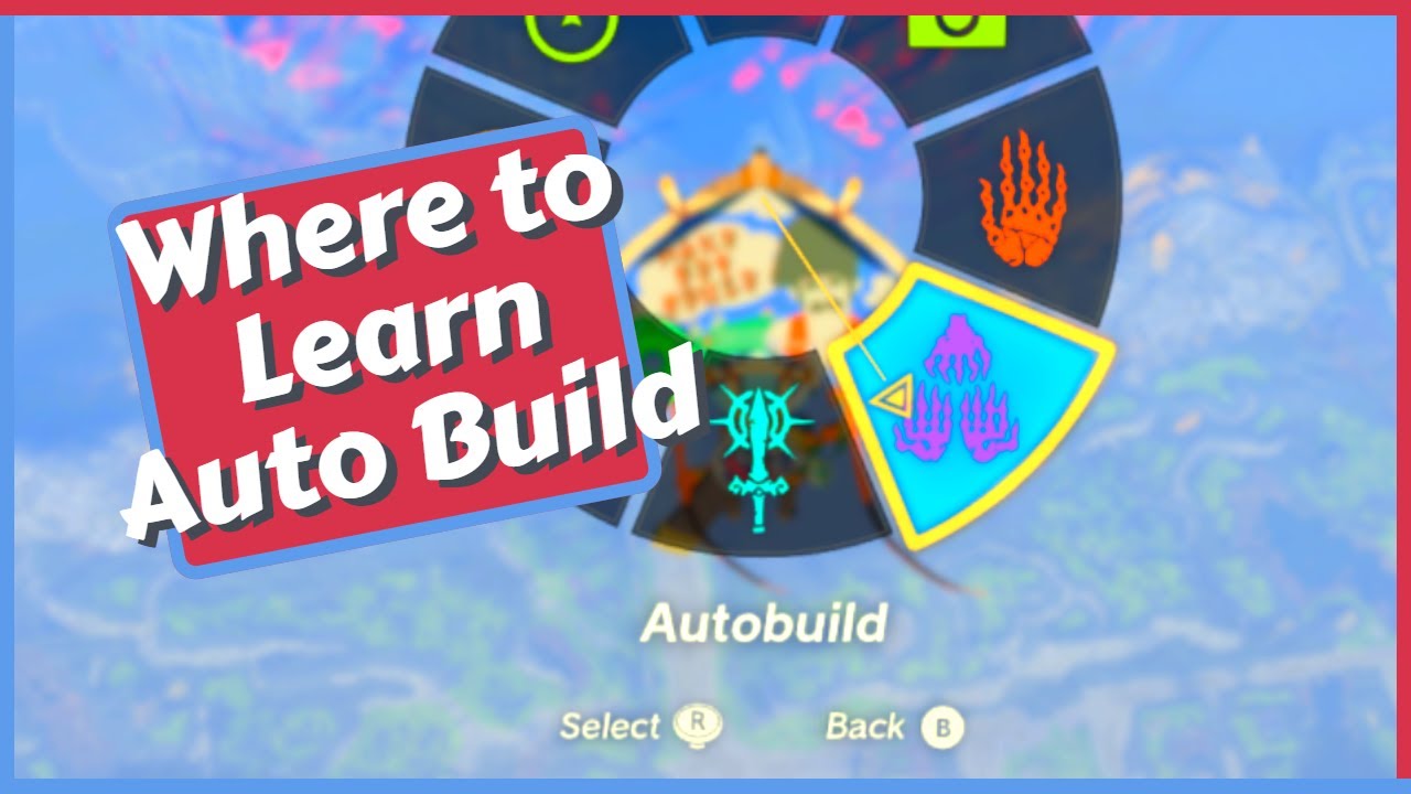 Where to Learn Auto Build in Zelda Tears of the Kingdom (TOTK)