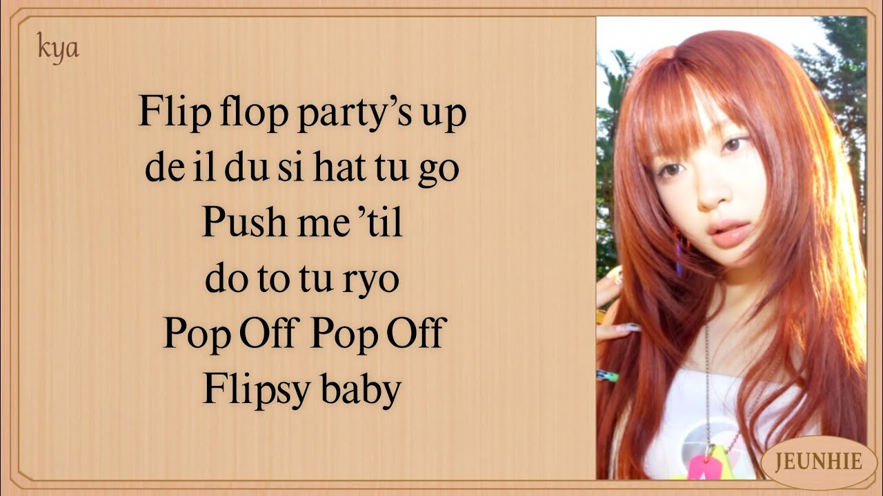KiiiKiii Pop Off Pop Off Easy Lyrics