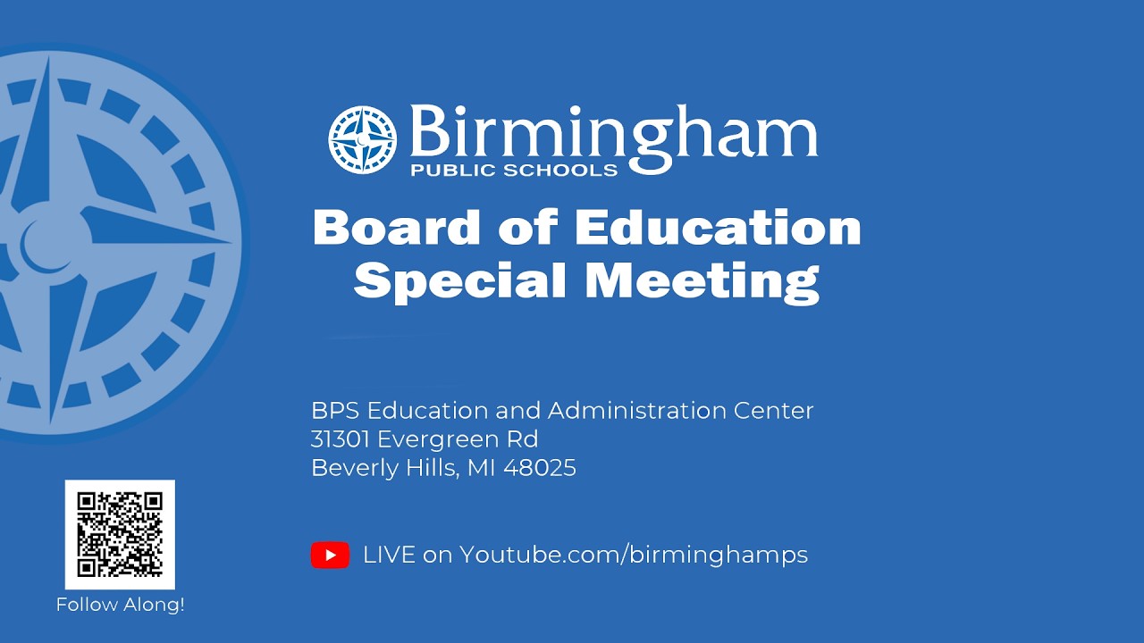Birmingham Public Schools Board of Education Special Meeting  1 / 24 / 2026