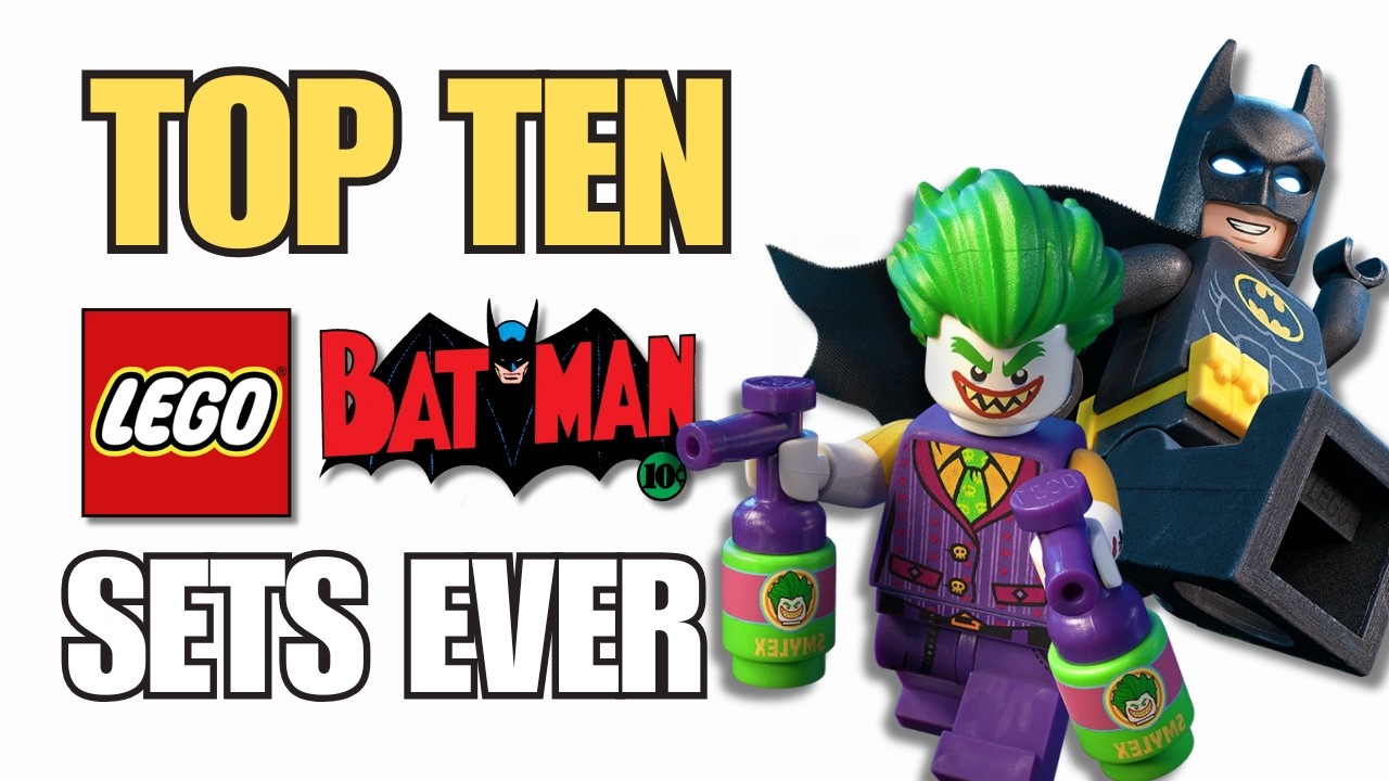 Top 10 LEGO Batman Sets Ever Made