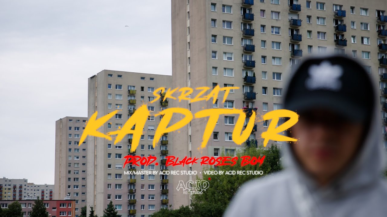 Skrzat-Kaptur (Prod. Black Roses Boy)