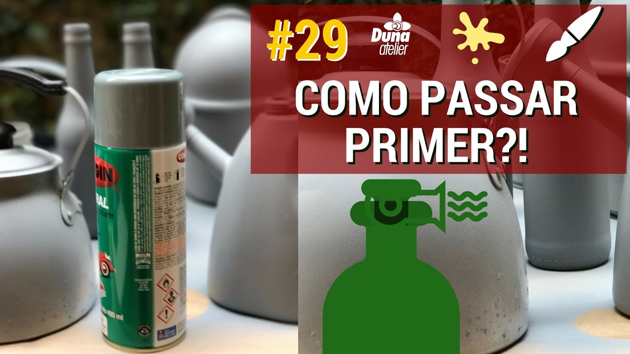 Como Utilizar Primer Em Lata, Ferro, Alumínio, Plástico ou Vidro? - Ao Vivo Pintando Com o ❤ #29