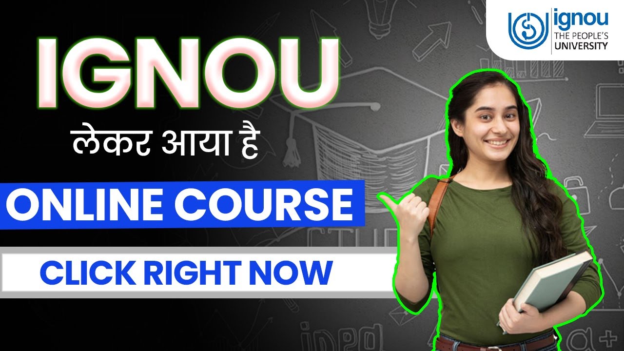 IGNOU New Online Courses: Goal | International | Career Oriented