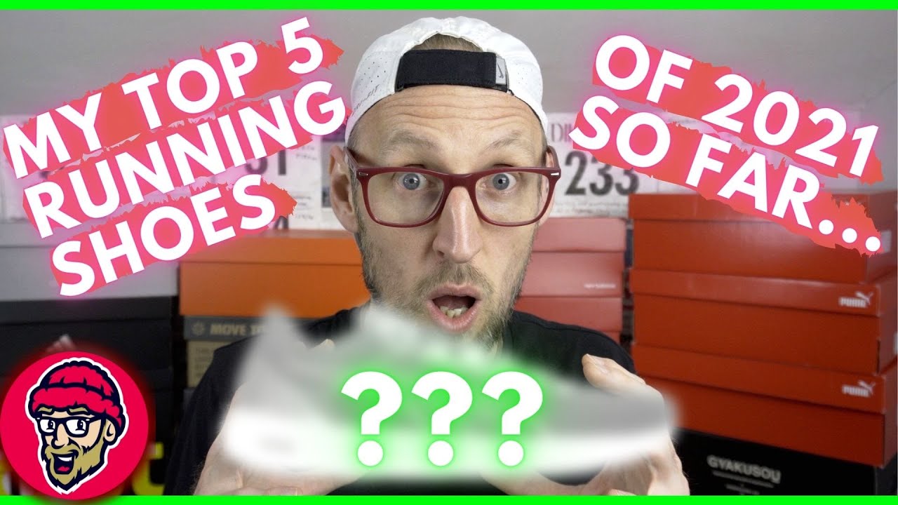 MY TOP 5 RUNNING SHOES OF 2021 SO FAR | NIKE, PUMA, ADIDAS | Best running shoes July 2021 | EDDBUD