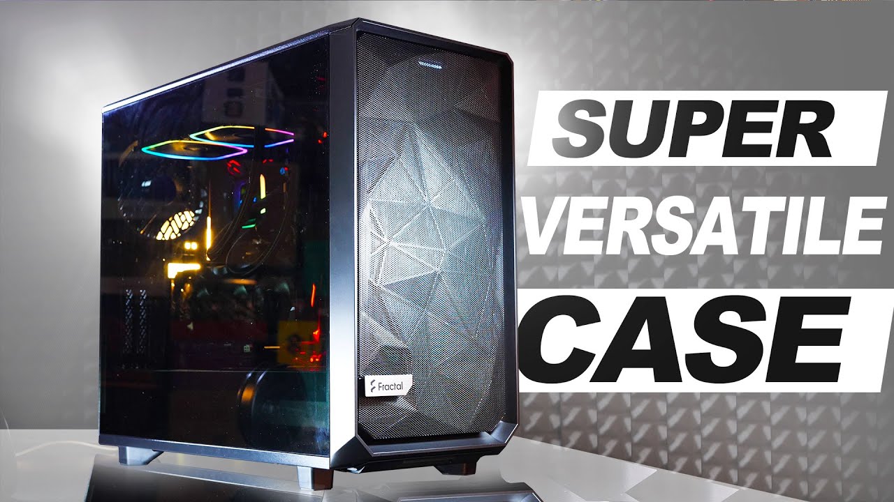 Super VERSATILE Case for ENTHUSIASTS..! -- Fractal Design Meshify 2