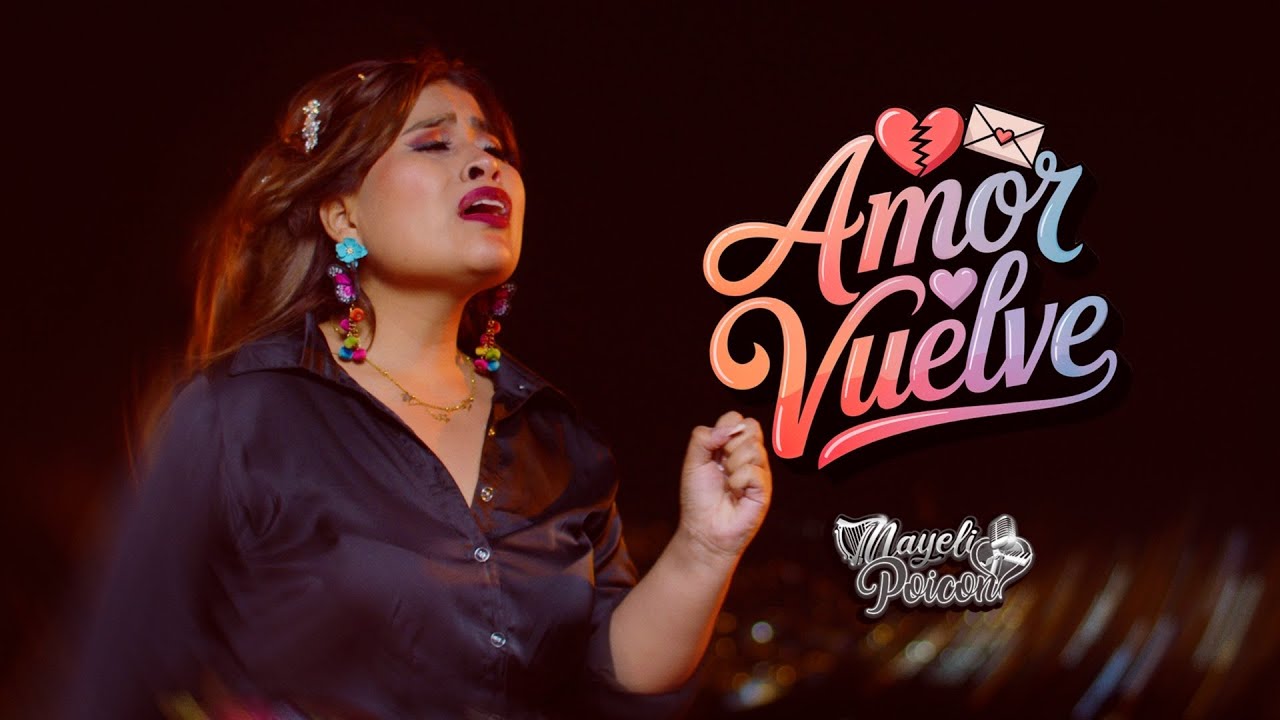 Amor Vuelve 💔💌 - Nayeli Poicon (Videoclip Oficial) Primicia 2026