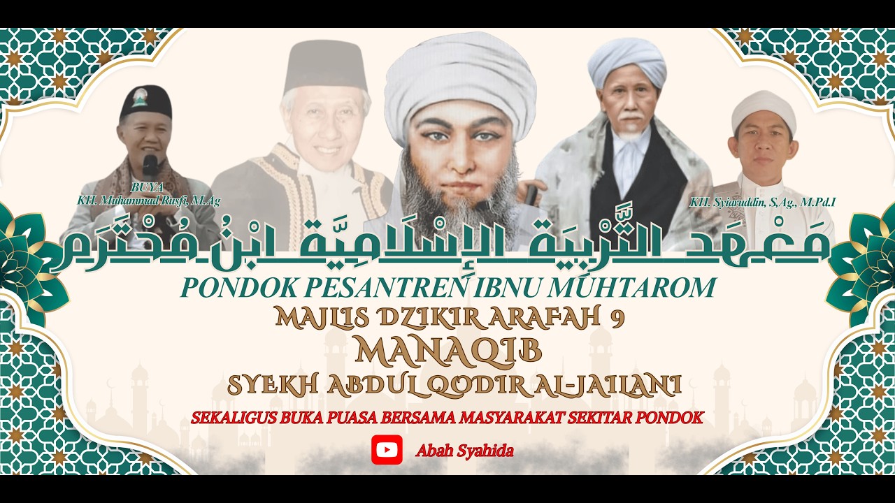 ACARA MANAQIB SYEKH ABDUL QODIR ALJAILANI - PONDOK PESANTREN IBNU MUHTAROM - VIRAL