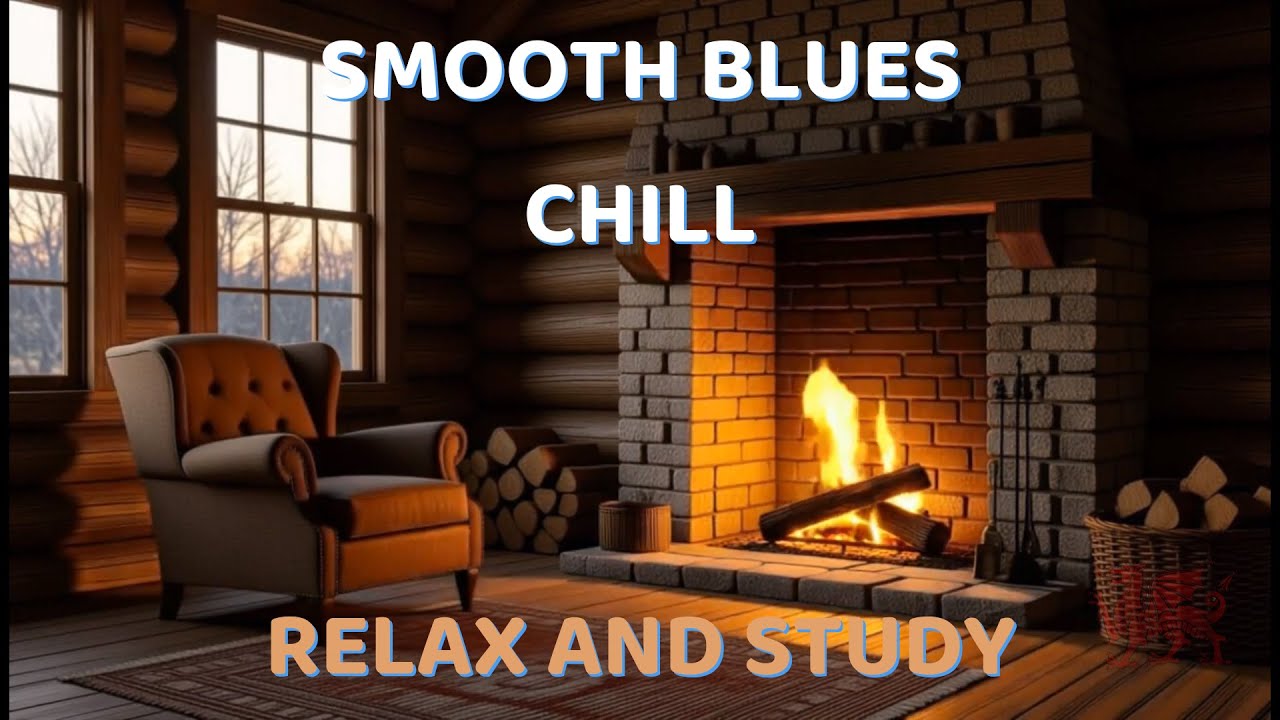 Smooth Blues Chill | Relaxing Background Music for Work & Study