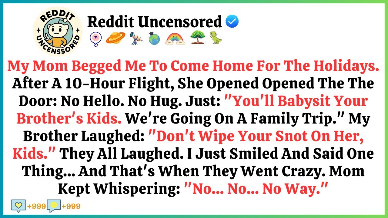 My Mom Flew Me Home for the Holidays — Then Told Me to Babysit While They Vacationed