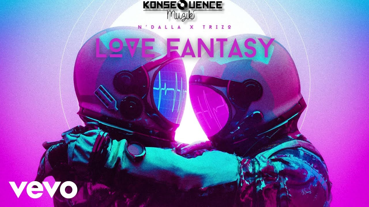 N'Dalla, TrizO - Love Fantasy (Official Audio)