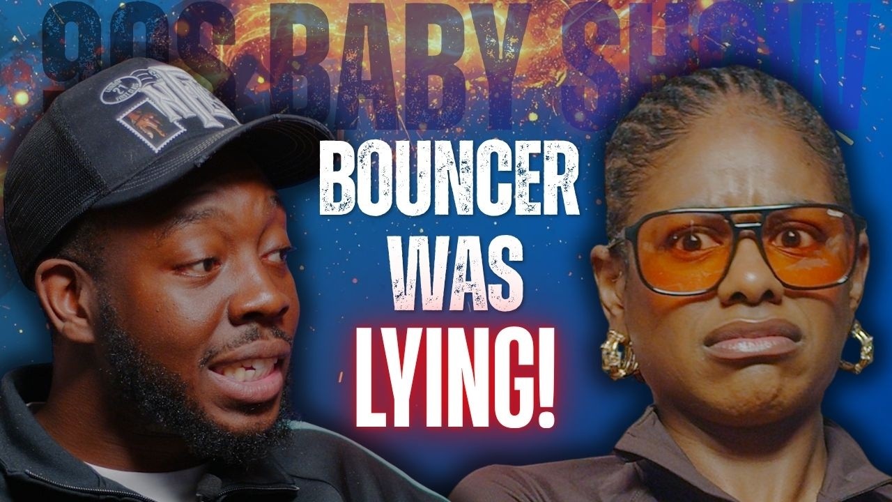 BOUNCER WAS LYING FT ZEZE MILLZ | 90S BABY SHOW