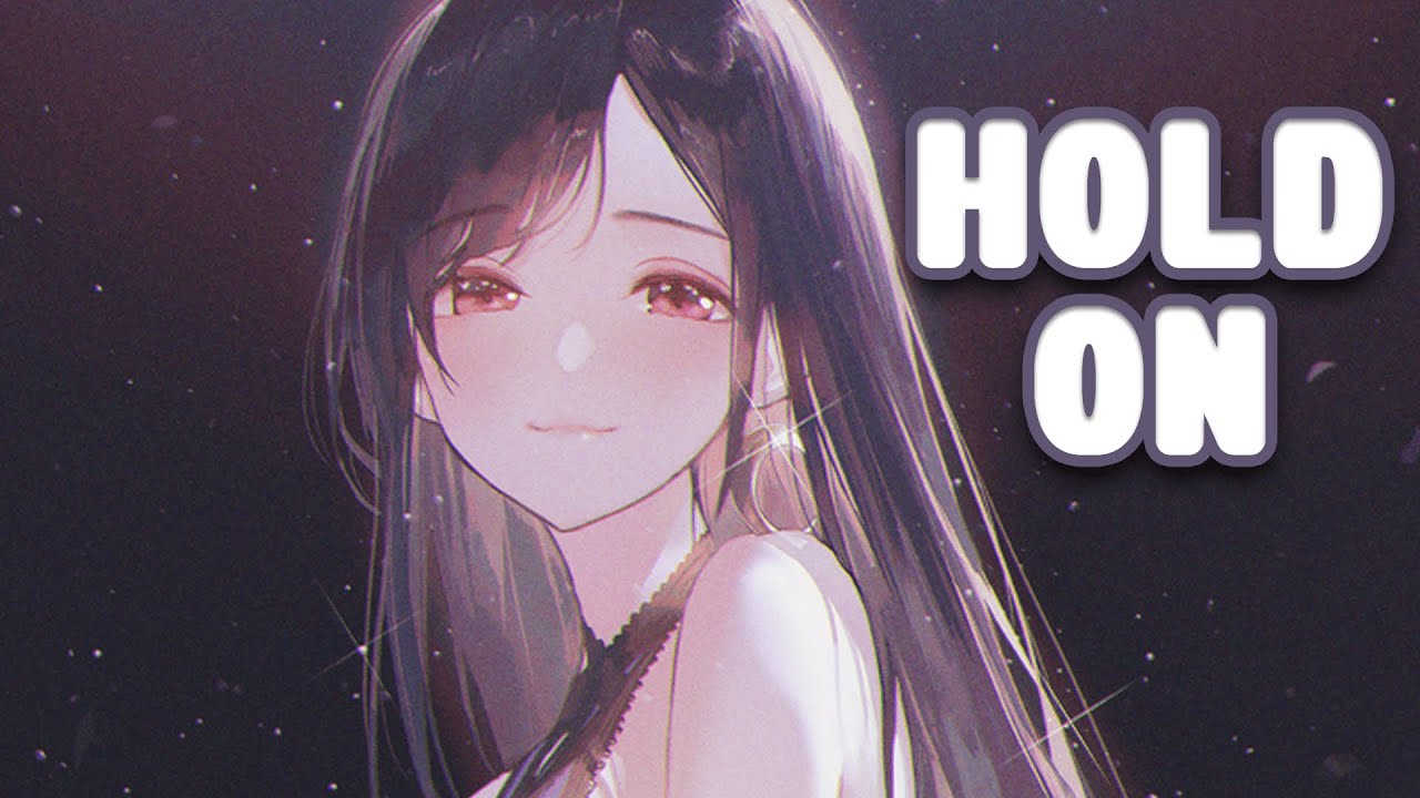 【Nightcore】Justin Bieber - Hold On || lyrics