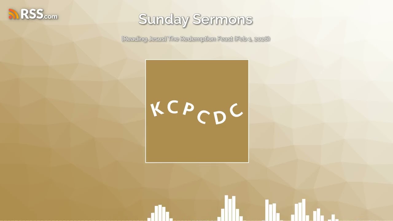 [Reading Jesus] The Redemption Feast (Feb 1, 2026)