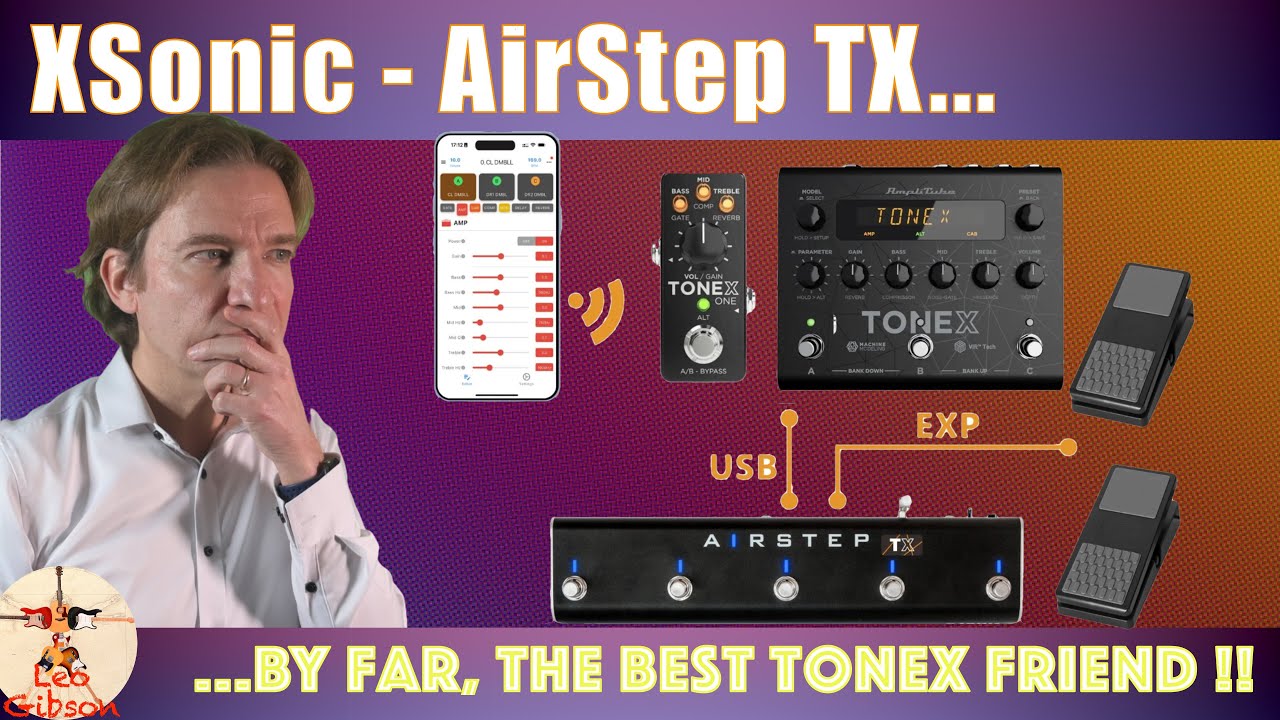 XSonic AirStep TX - detailed review: by far...the best friend of your ToneX !!!