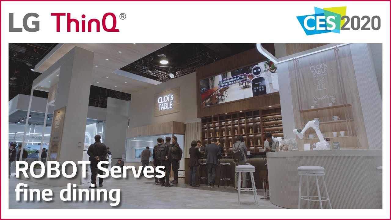 LG at CES 2020 - LG ThinQ CLOi’s Table