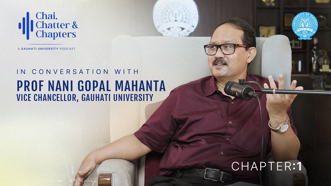 Chai, Chatters and Chapters - In conversation with Prof Nani Gopal Mahanta