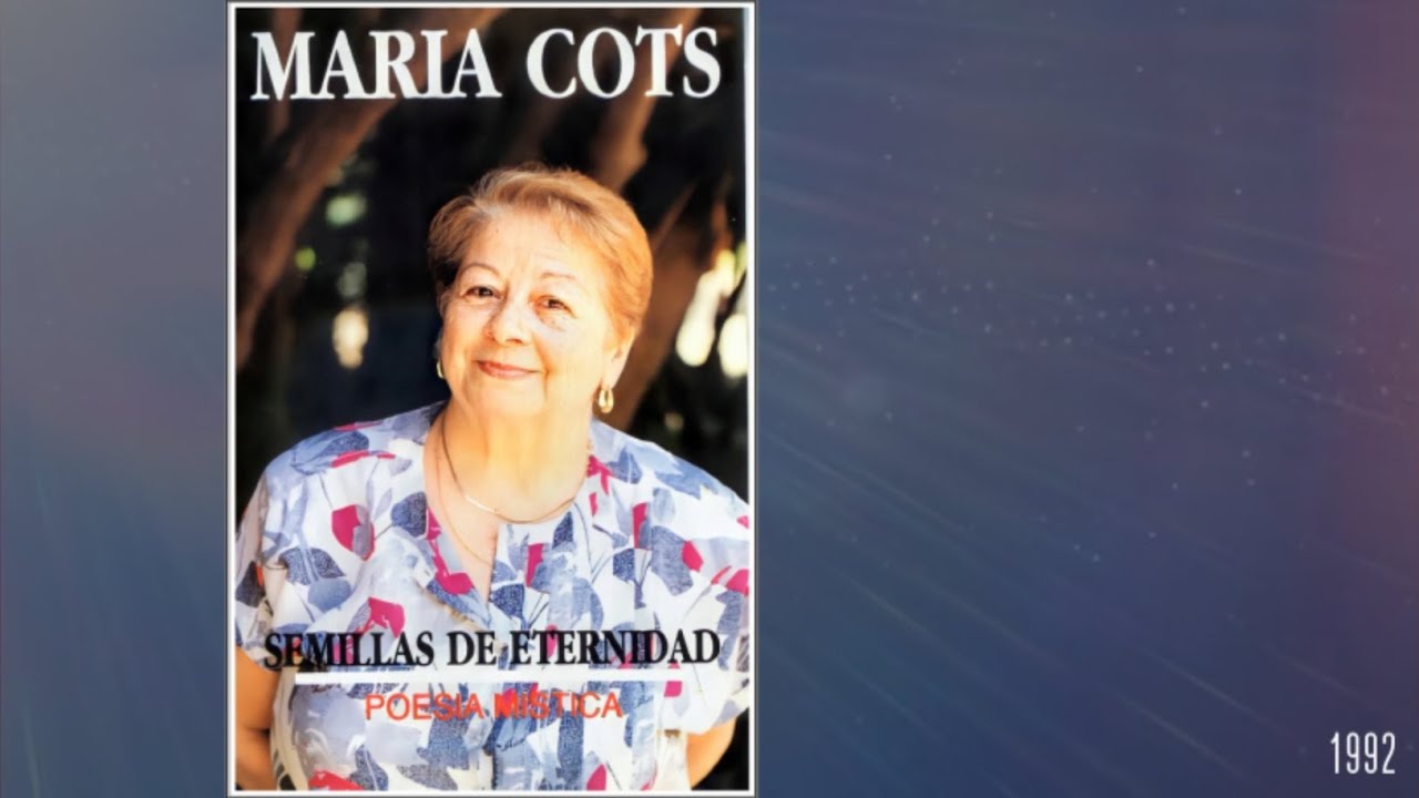 (1992) Maria Cots ~ Semillas de eternidad - Poesía mística (Santa Coloma de Gramanet)