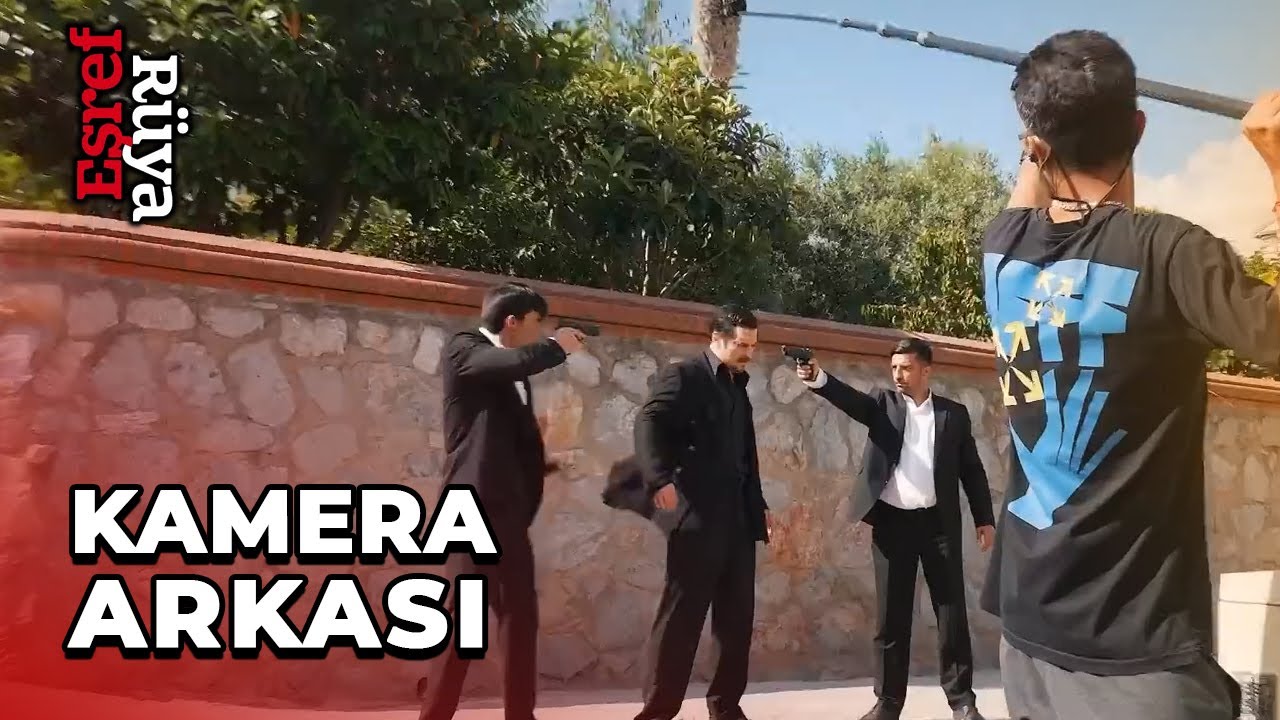 Eşref Rüya Kamera Arkası Görüntüleri (Part 2)