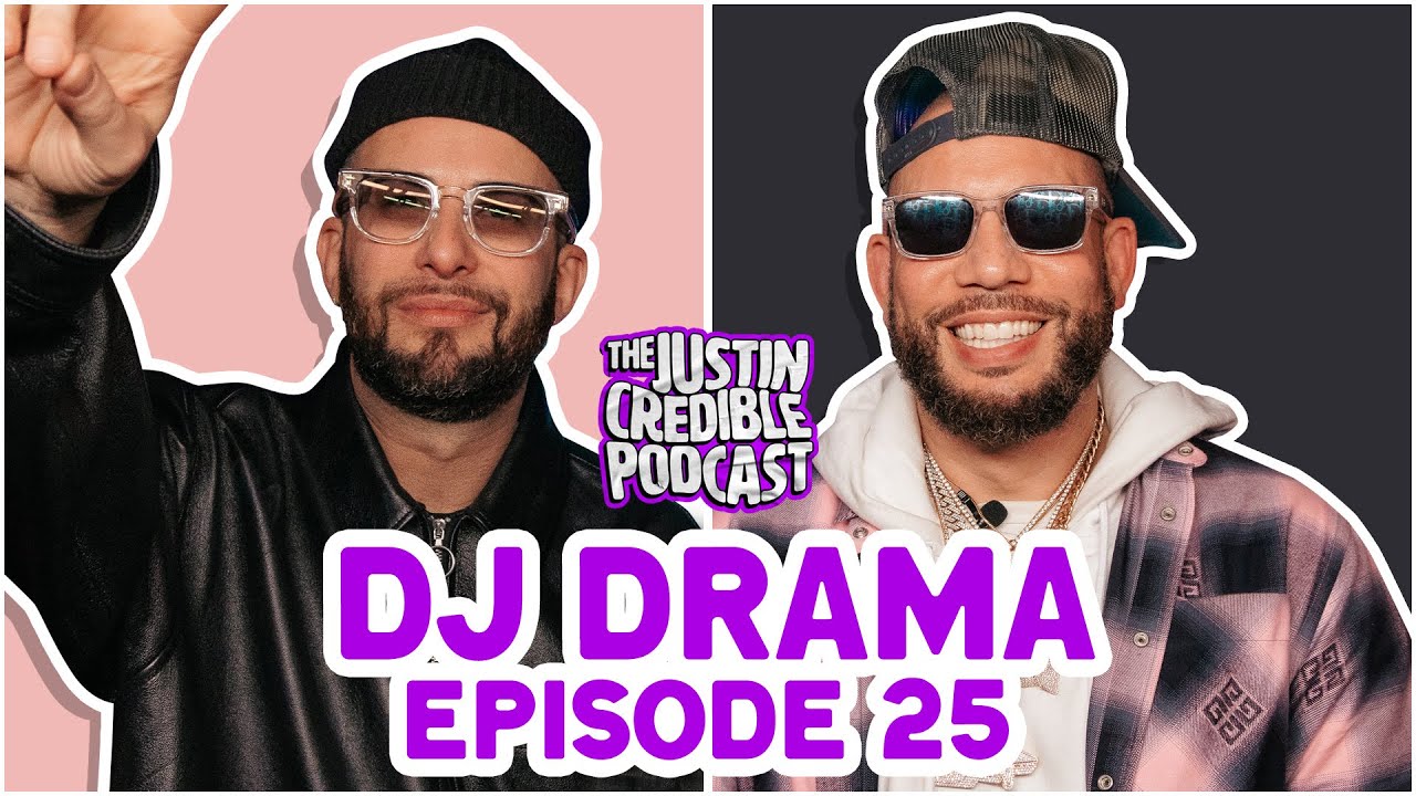 DJ Drama | Episode 25 | The Justin Credible Podcast