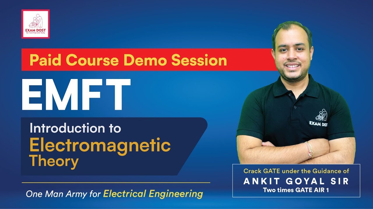 Paid Course Demo Session: Introduction to Electromagnetic Theory | EMFT | Ankit Goyal | GATE 2024