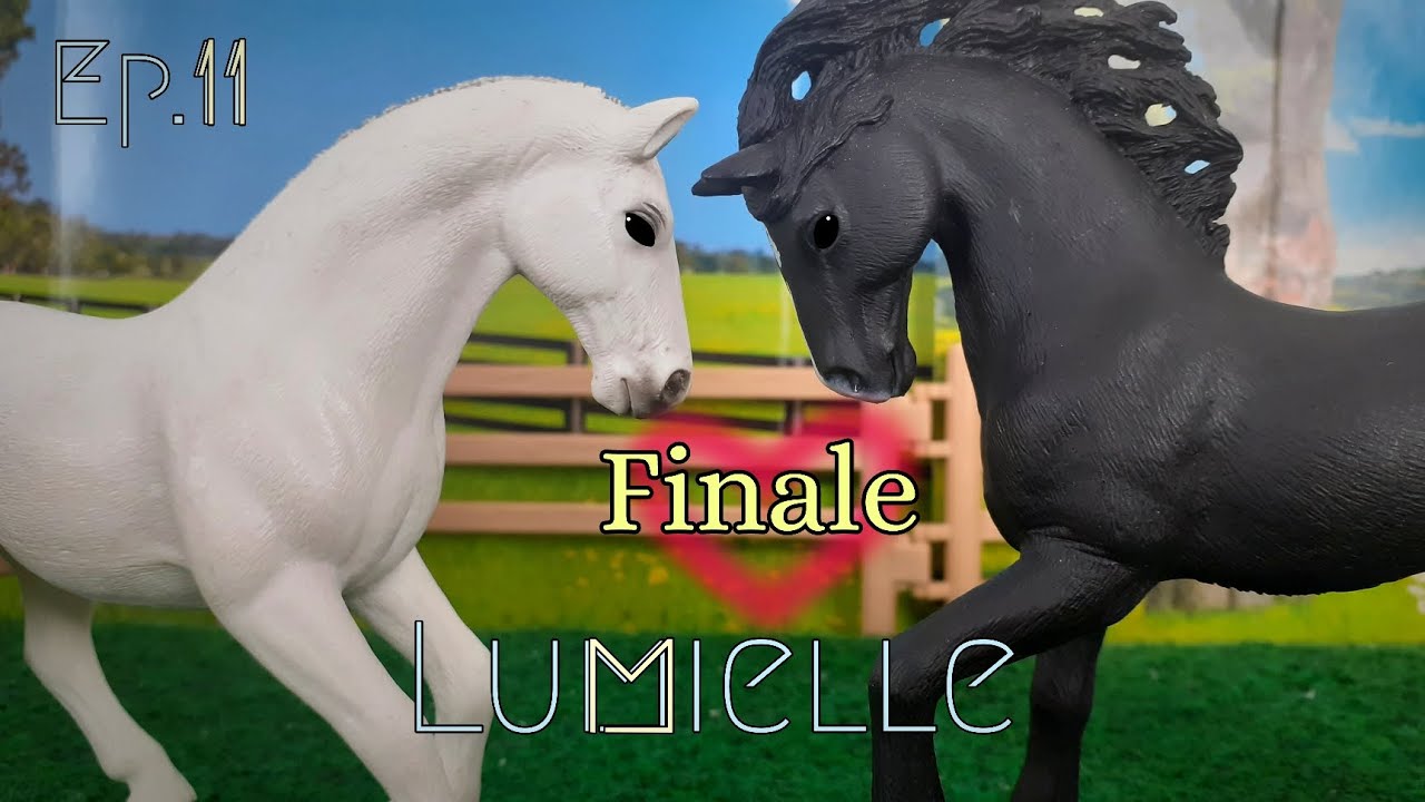 Lumielle Episode 11 | Finale [Schleich Serie]