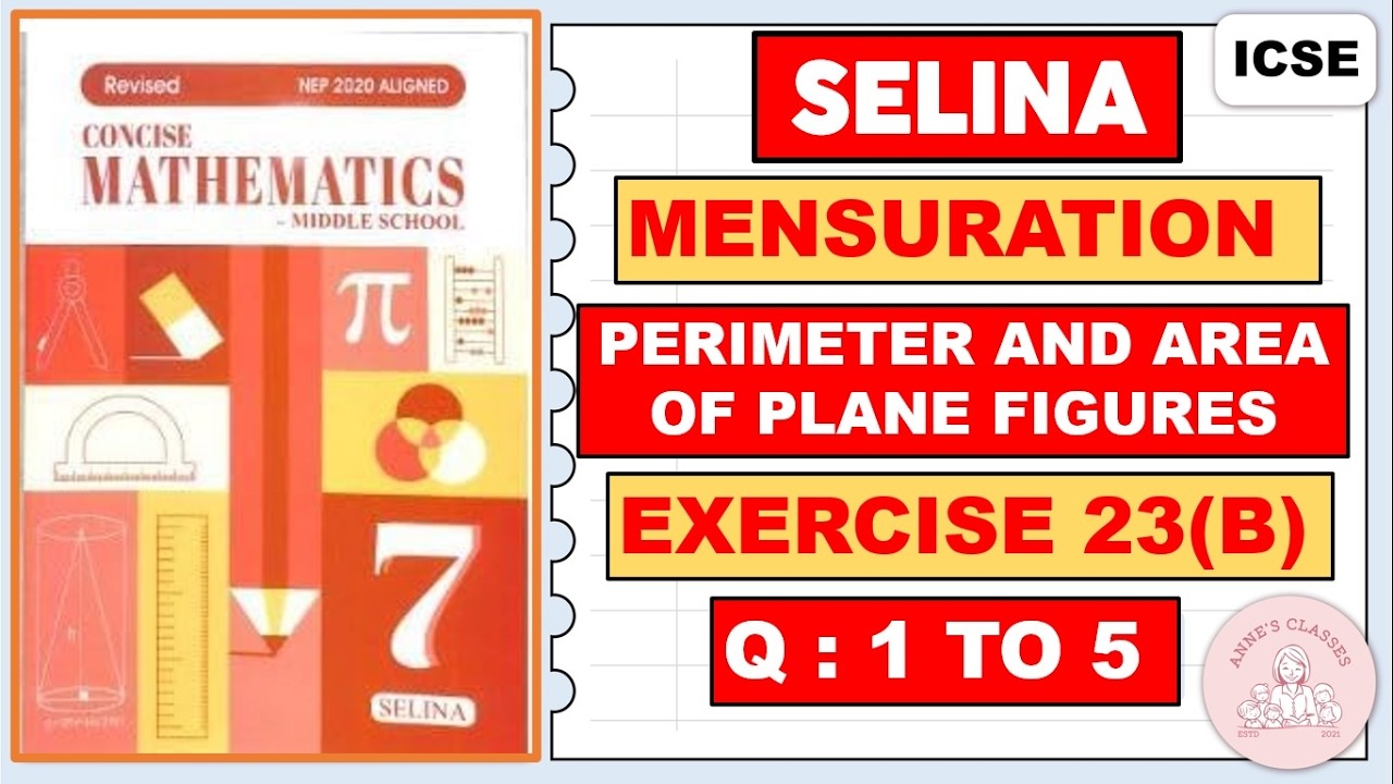 MENSURATION - PERIMETER AND AREA,   EXERCISE 23(B)             QUESTIONS 1 TO 5