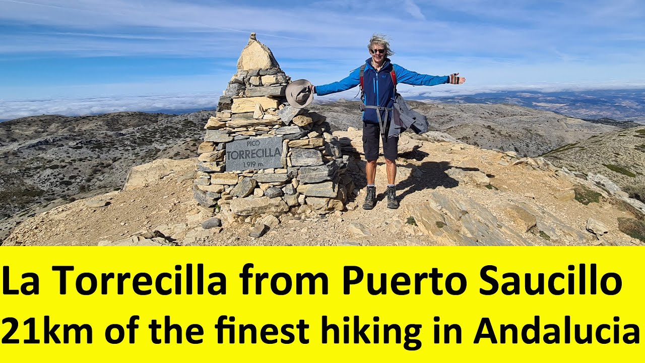 Ascent of La Torrecilla (1,919 m) from Puerto Saucillo - 21km of the finest hiking in Andalucia