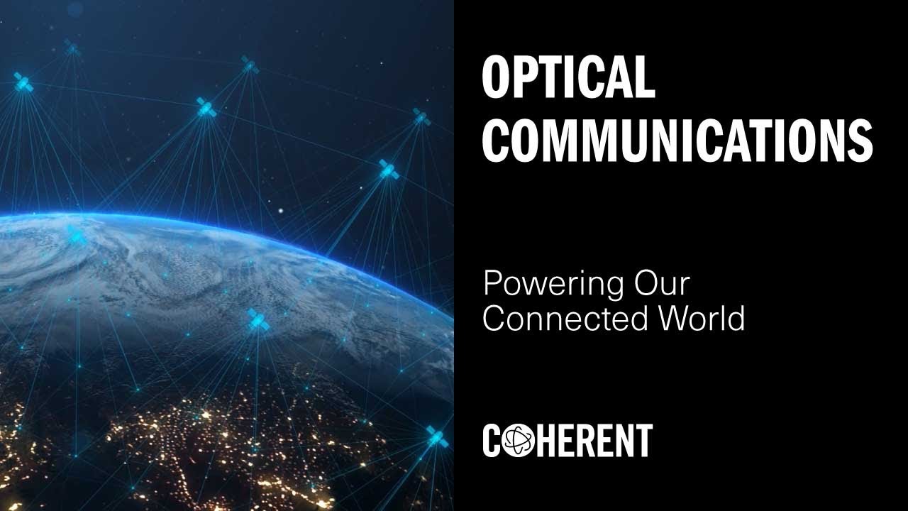 Coherent | Driving Innovation in Optical Communications